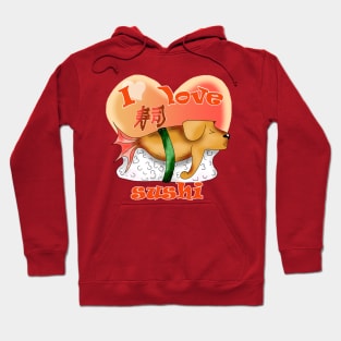 sushi lover I love sushi dogfish Hoodie